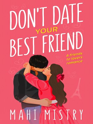 cover image of Don't Date Your Best Friend